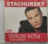 CD. WILCZE ECHA I INNE PRZEBOJE - Stachursky